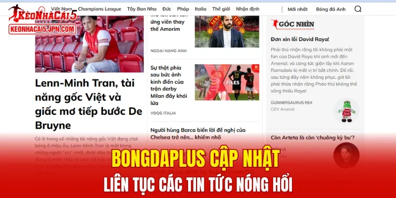Bongdaplus cập nhật liên tục các tin tức nóng hổi