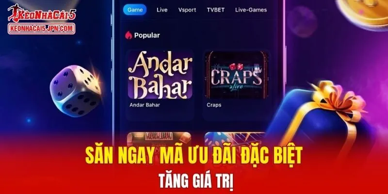 Săn ngay mã ưu đãi đặc biệt tăng giá trị