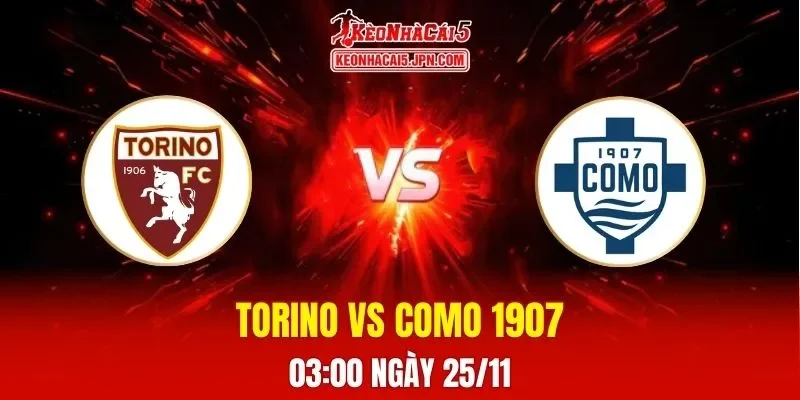 Soi Kèo Tài Xỉu, Phạt Góc Trận Torino Vs Como 1907, 00h30 Ngày 25/11