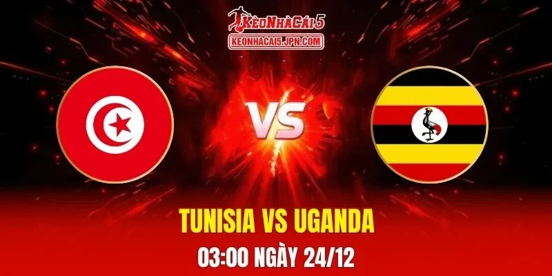 Soi Kèo Tài Xỉu, Phạt Góc Trận Tunisia Vs Uganda, 03h00 Ngày 24/12