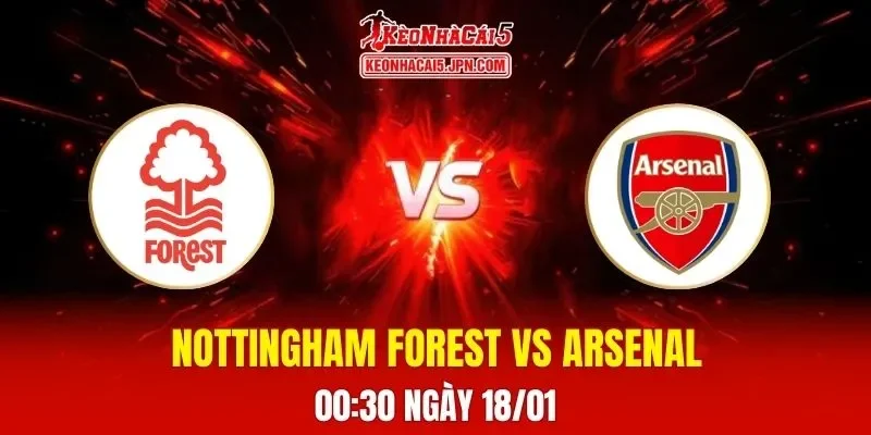 Soi Kèo Tài Xỉu, Phạt Góc Trận Nottingham Forest Vs Arsenal, 00:30 Ngày 18/01