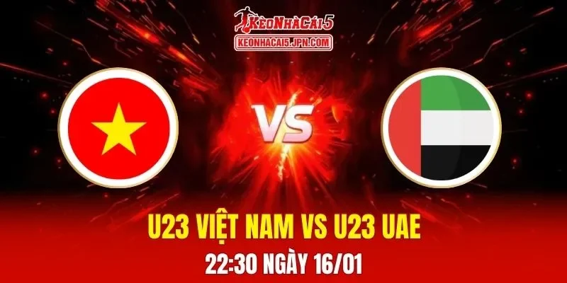 Soi Kèo Tài Xỉu, Phạt Góc Trận U23 Việt Nam Vs U23 UAE, 22:30 Ngày 16/01