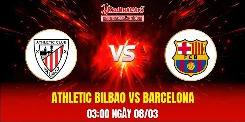 Soi Kèo Tài Xỉu, Phạt Góc Trận Athletic Bilbao Vs Barcelona, 03h00 Ngày 08/03