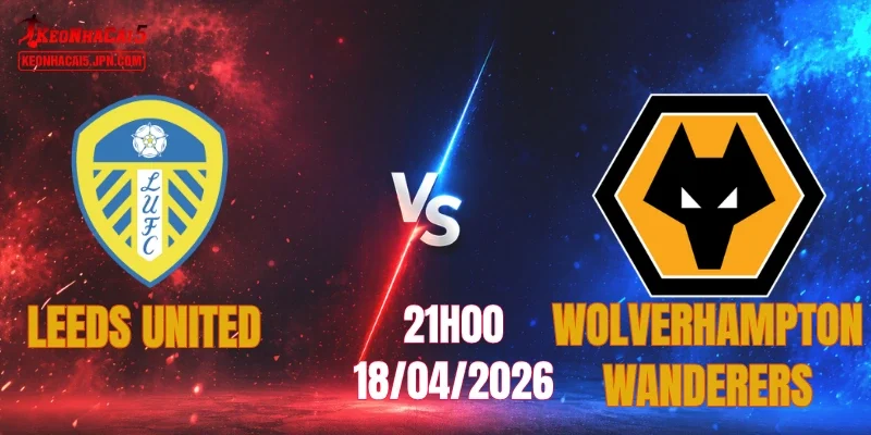 Leeds United vs Wolverhampton Wanderers